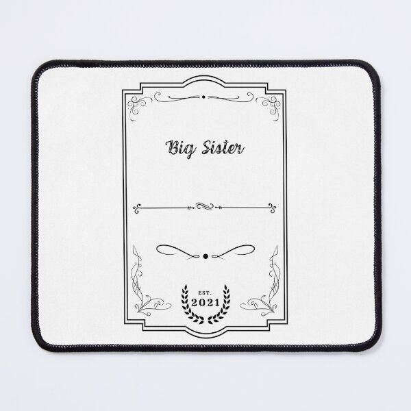Item preview, Big Sister Established 2021 | Sister | Brother | Bro | Uncle | Mommy | Expecting | Father to Be designed and sold by itsokaybyme.