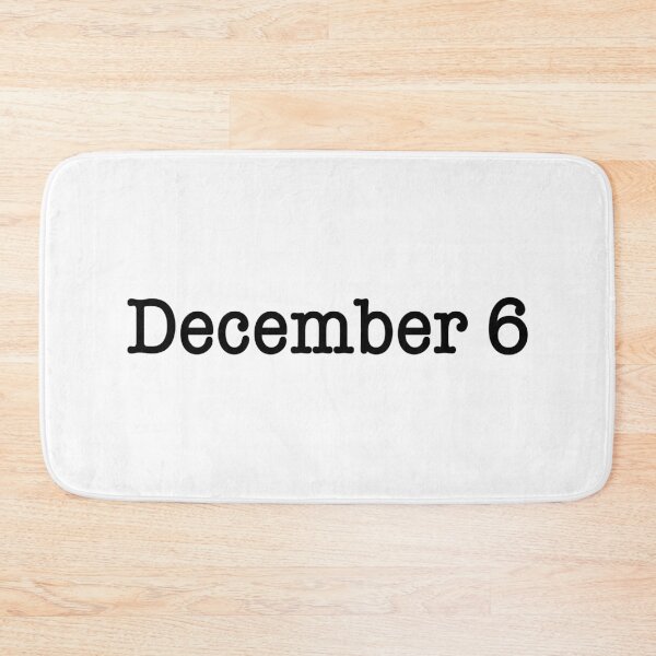 Item preview, December 6 designed and sold by ellebackup.