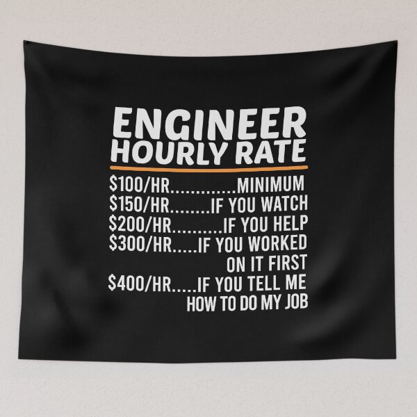 Item preview, Funny Engineer Hourly Rate designed and sold by ZOHANATION.