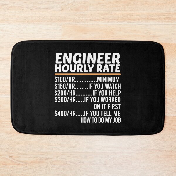 Item preview, Funny Engineer Hourly Rate designed and sold by ZOHANATION.