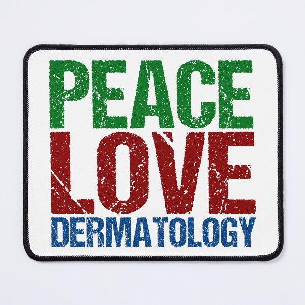 Item preview, Peace Love Dermatology designed and sold by Epic Love Designs.