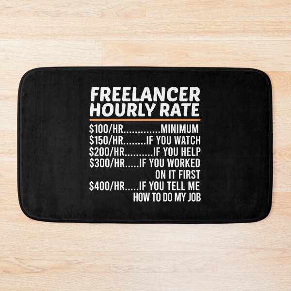 Item preview, Funny Freelancer Hourly Rate designed and sold by ZOHANATION.