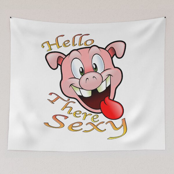 Item preview, Hello There Sexy - Laughing Pig designed and sold by Brandon Batie.