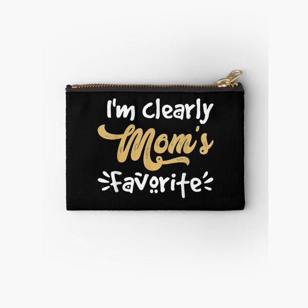 Item preview, I'm Clearly Mom's Favorite Son or Daughter  designed and sold by AlvaShop.