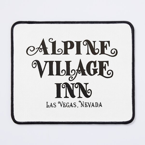 Item preview, Alpine Village Inn designed and sold by TheMightyEye.