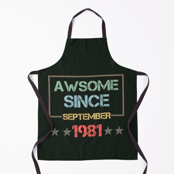Item preview, Awesome Since September 1981,Birthday Gift Idea,Mother's Day,Father's Day,Girlfriend,Boyfriend,Woman,Man,Old 1981,Retro Vintage illustration and Design. designed and sold by Simo-One.
