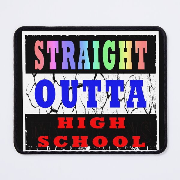 Item preview, Straight Outta High School designed and sold by KeysTreasures.
