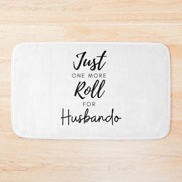 Item preview,  Just One More Roll For Husbando - Funny designed and sold by CreativeMansion.