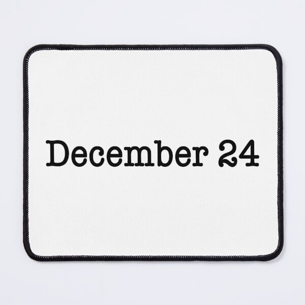 Item preview, December 24 designed and sold by ellebackup.