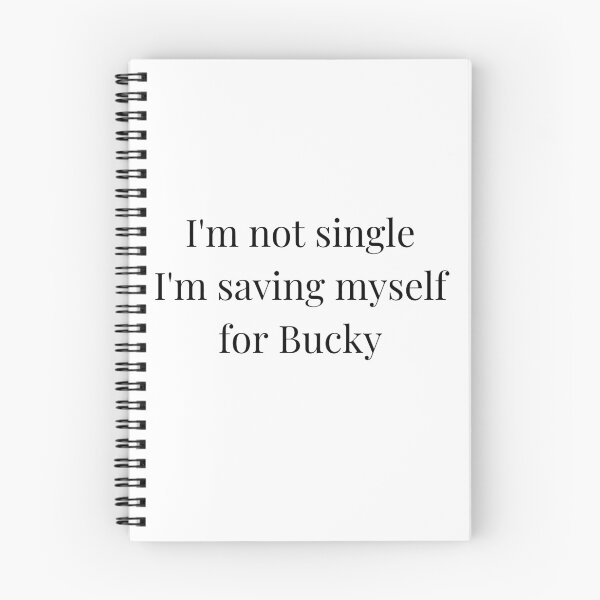 Item preview, i'm not single i'm saving myself for bucky designed and sold by LannisterOnMars.