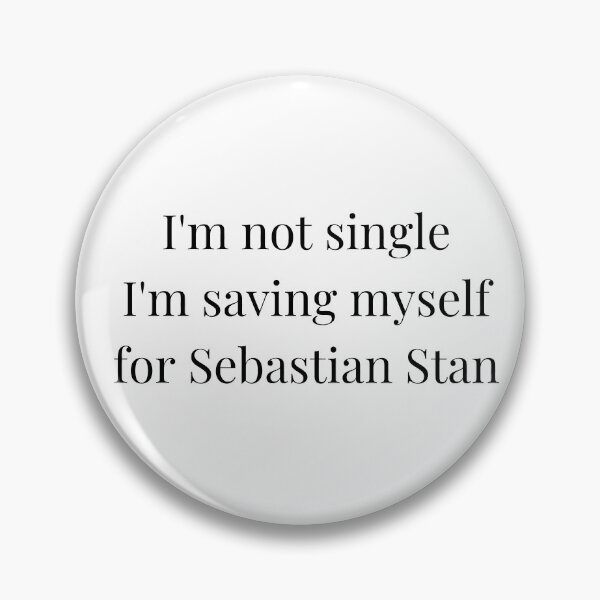 Item preview, i'm not single i'm saving myself for sebastian stan designed and sold by LannisterOnMars.
