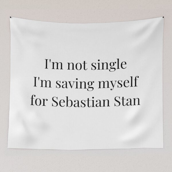 Item preview, i'm not single i'm saving myself for sebastian stan designed and sold by LannisterOnMars.