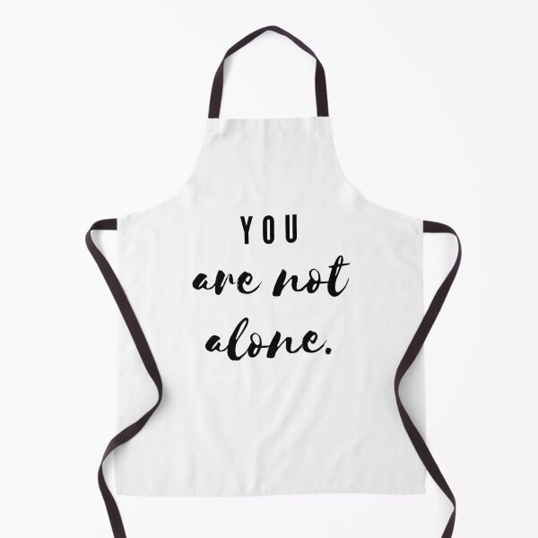 Item preview, You are not alone designed and sold by ActRightToday.