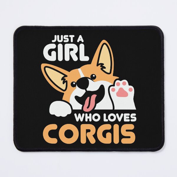 Item preview, Just A Girl Who Loves Corgis designed and sold by Peter Stawicki.