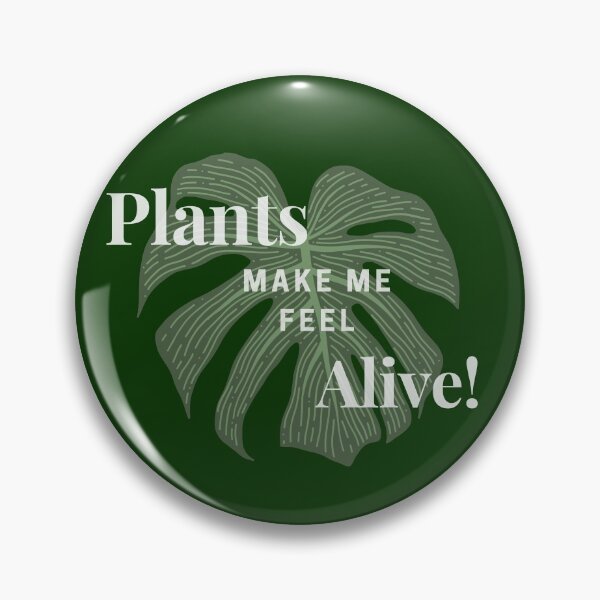 Item preview, Plants Make Me Alive designed and sold by Pearl-Island.
