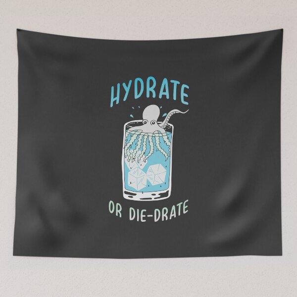 Item preview, Hydrate or Die-drate designed and sold by Meme Economy.