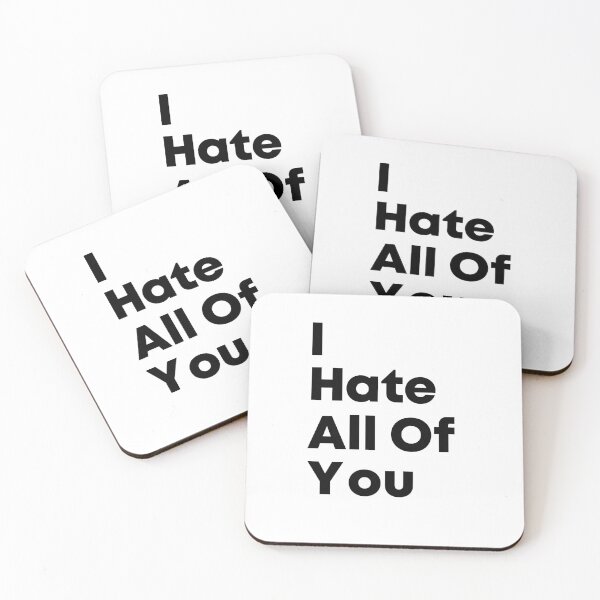 Item preview, I Hate All Of You ! By Asdev designed and sold by asdev.