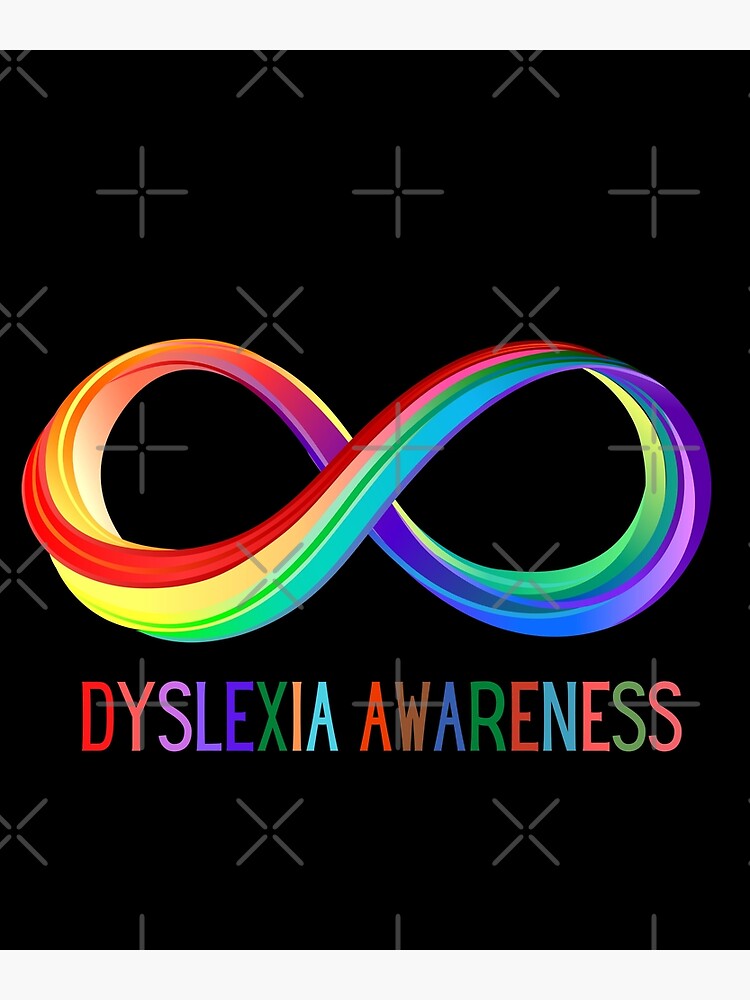 Dyslexia Awareness Dyslexia Day Dyslexia Month Poster For Sale By Myntlyf Redbubble 3586