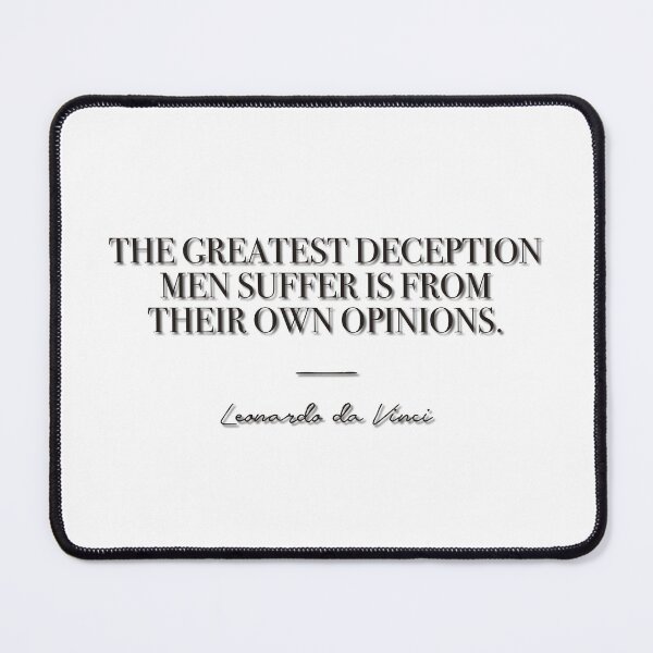 Item preview, The greatest deception men suffer is from their own opinions (black) designed and sold by didijuca.