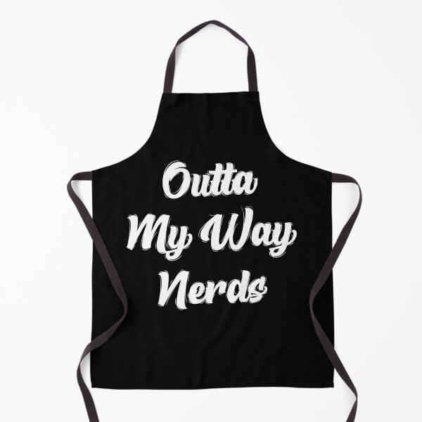 Item preview, Outta My Way Nerds By Asdev designed and sold by asdev.