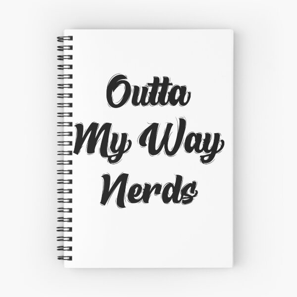 Item preview,  Outta My Way Nerds By Asdev designed and sold by asdev.