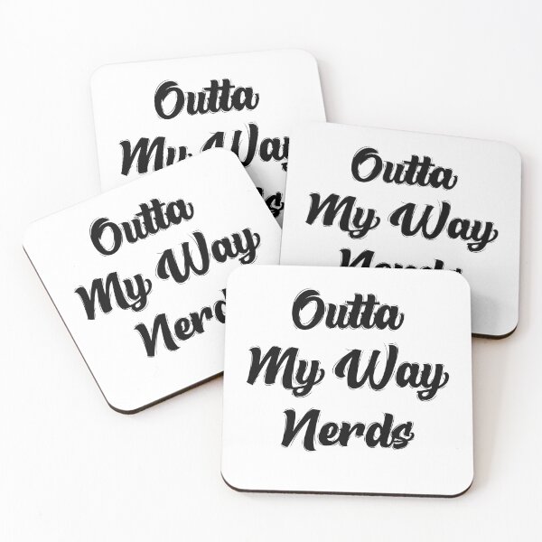 Item preview,  Outta My Way Nerds By Asdev designed and sold by asdev.