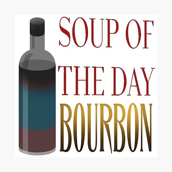 Item preview, BOURBON SO NEAT  designed and sold by wahine24.