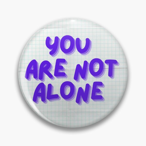 Item preview, you are not alone  designed and sold by courtraywill.