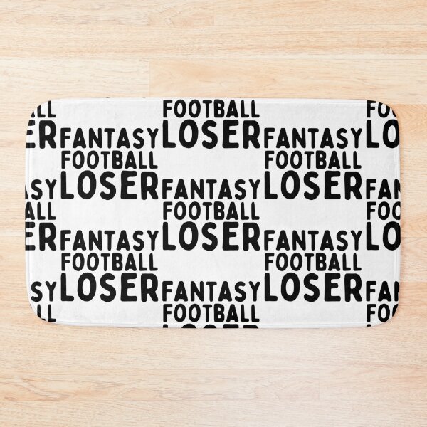 Item preview, Fantasy Football Loser designed and sold by HobbiesForever.