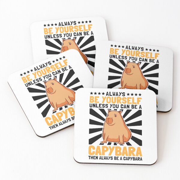 Item preview, Capybara be yourself rodent owner gift designed and sold by madgrfx.