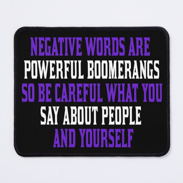 Item preview, Negative words are powerful boomerangs designed and sold by Fashimation20.