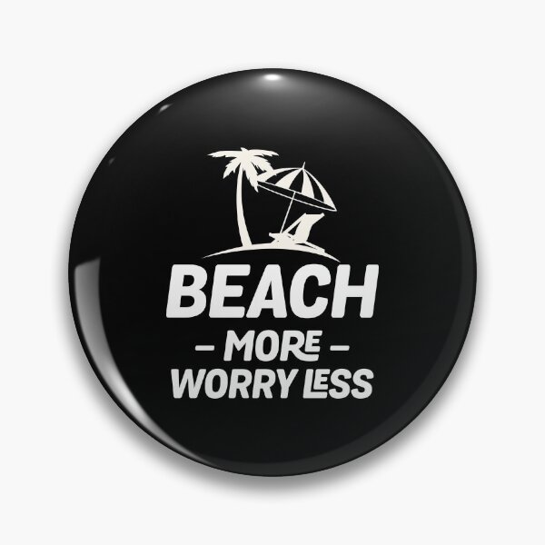 Item preview, Beach more worry less designed and sold by Zexten.