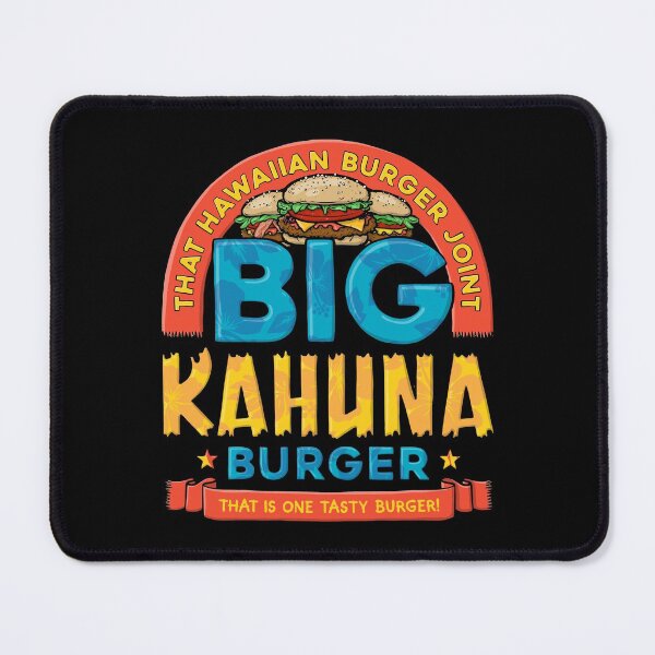 Item preview, Big Kahuna Burger designed and sold by BaddestShirt.
