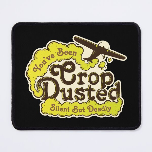 Item preview, Crop Dusted designed and sold by BaddestShirt.