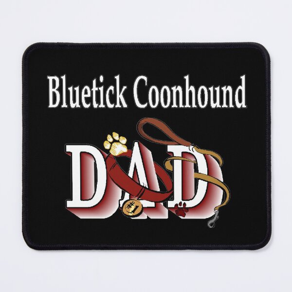 Item preview, Bluetick Coonhound Dog Dad designed and sold by springdaleshops.
