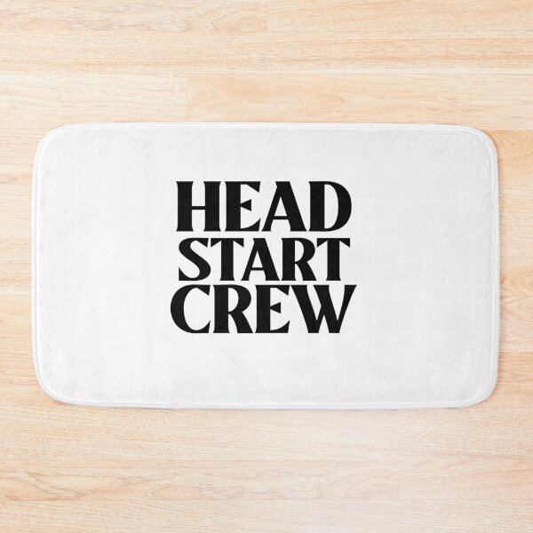 Item preview, Head Start Crew designed and sold by ThinkAndReflect.
