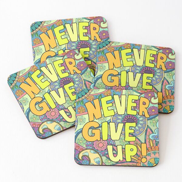 Item preview, Never Give Up designed and sold by designbyjodyb.