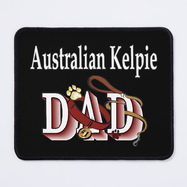 Item preview, Australian Kelpie Dog Dad designed and sold by springdaleshops.