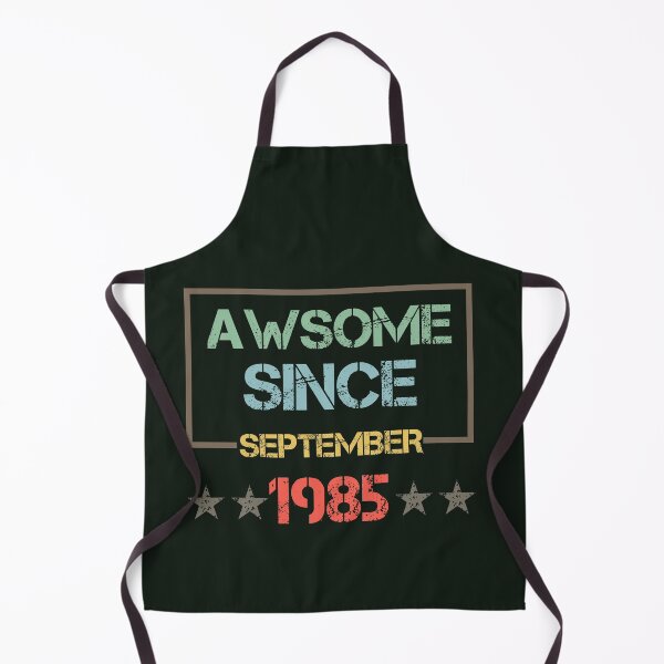 Item preview, Awesome Since September 1985,Birthday Gift Idea,Mother's Day,Father's Day,Girlfriend,Boyfriend,Woman,Man,Old 1985,Retro Vintage illustration and Design. designed and sold by Simo-One.