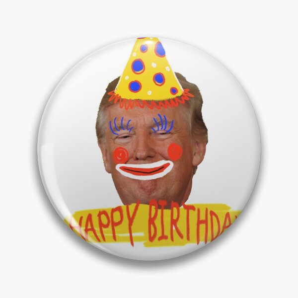 Item preview, birthday Trump designed and sold by Naamahab.
