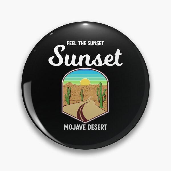 Item preview, Feel The Sunset Mojave Desert Fun Weekend Vacation product designed and sold by jakehughes2015.