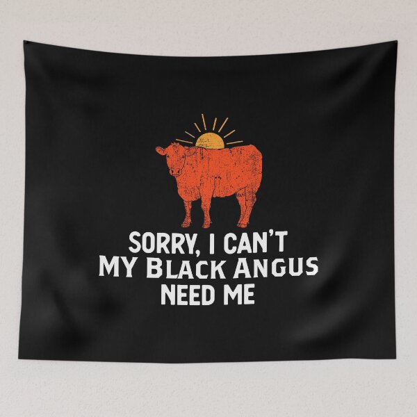 Item preview, Sorry I Can't Cattle Farming Black Angus print designed and sold by jakehughes2015.