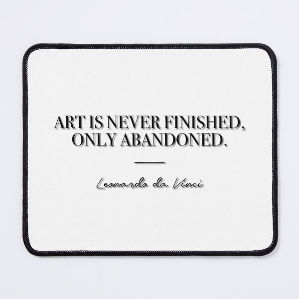 Item preview, Art is never finished (black) designed and sold by didijuca.
