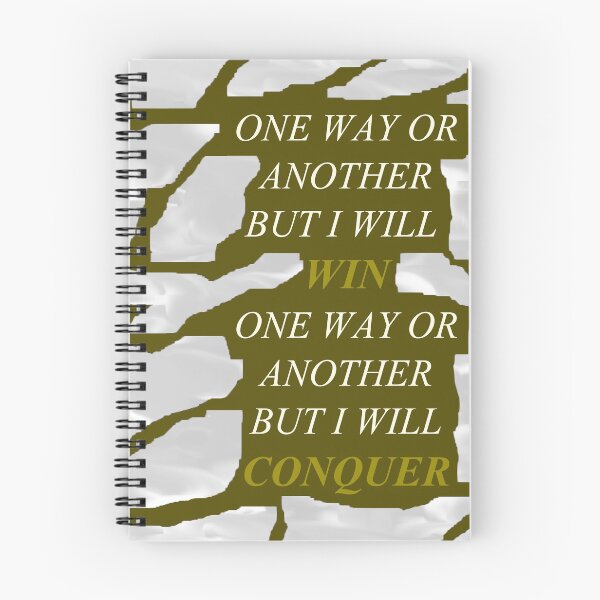 Item preview, One Way Or Another But I Will Win D102 designed and sold by SelfUpgrade.
