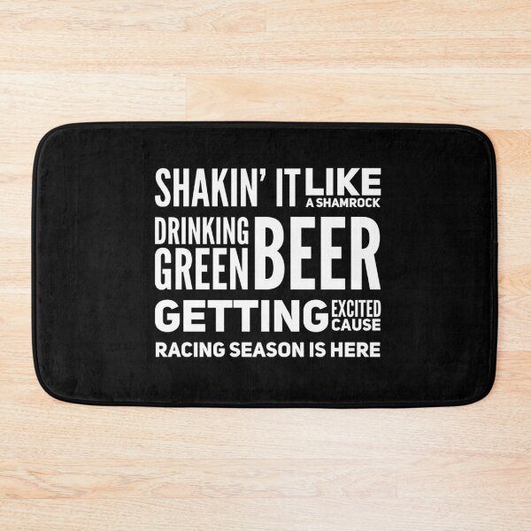 Item preview, Shakin It Like A Shamrock Drinking Green Beer Getting Excited Cause Racing Season is Here Funny St Patricks Day St Paddys Day Car Racing Lucky designed and sold by CarantinedChaos.