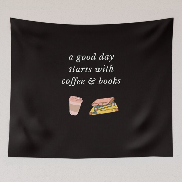 Item preview, a good day starts with coffee and books designed and sold by thestilishera.