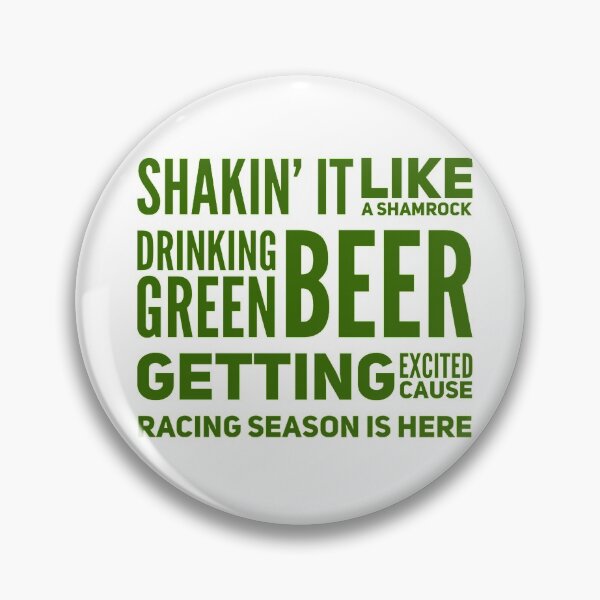 Item preview, Shakin It Like A Shamrock Drinking Green Beer Getting Excited Cause Racing Season is Here Funny St Patricks Day St Paddys Day Car Racing Lucky designed and sold by CarantinedChaos.