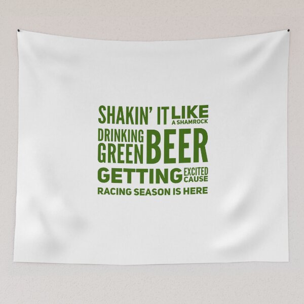 Item preview, Shakin It Like A Shamrock Drinking Green Beer Getting Excited Cause Racing Season is Here Funny St Patricks Day St Paddys Day Car Racing Lucky designed and sold by CarantinedChaos.