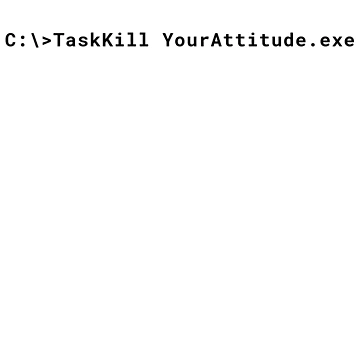 Artwork thumbnail, Computer Geek TaskKill YourAttitude by ComputerGeeksTs