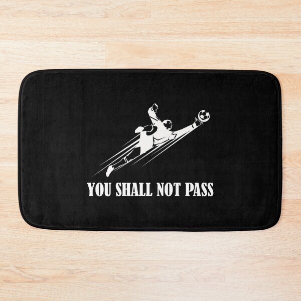 Item preview, You Shall Not Pass designed and sold by Hapoel.